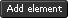 Add element